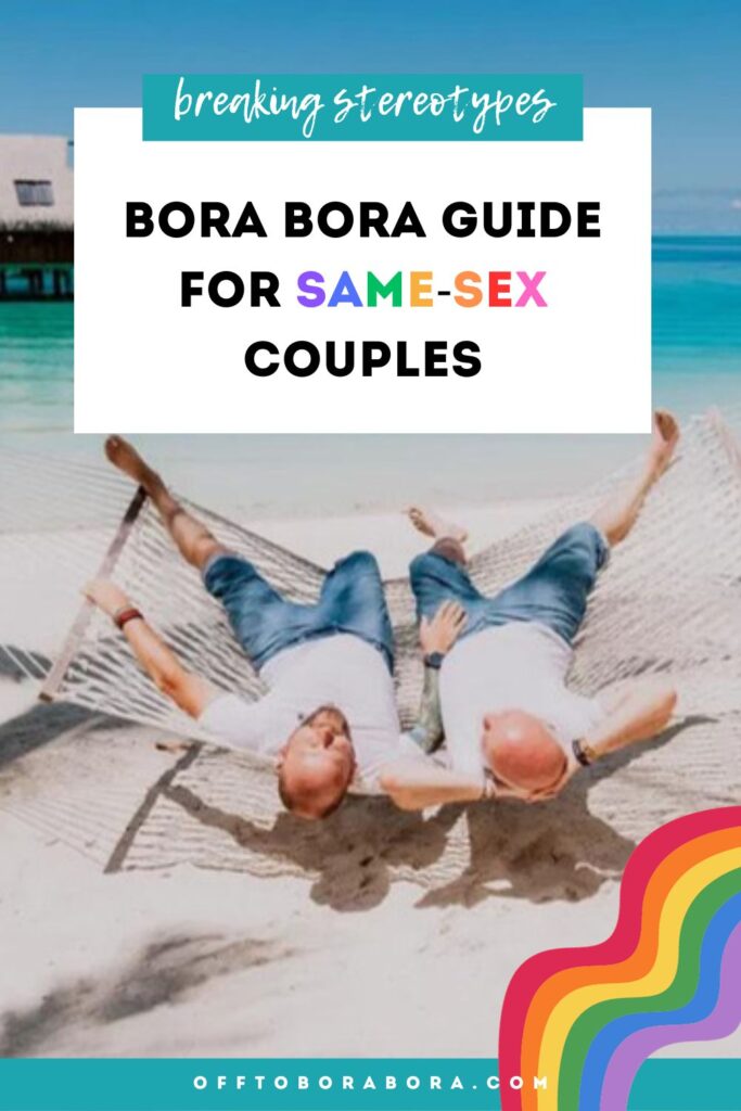 Pinterest pin - Is Bora Bora gay friendly