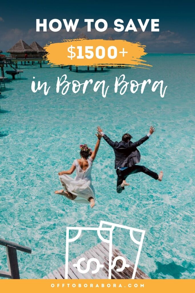 Pinterest Pin - Save Money in Bora Bora